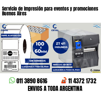 Servicio de impresión para eventos y promociones Buenos Aires