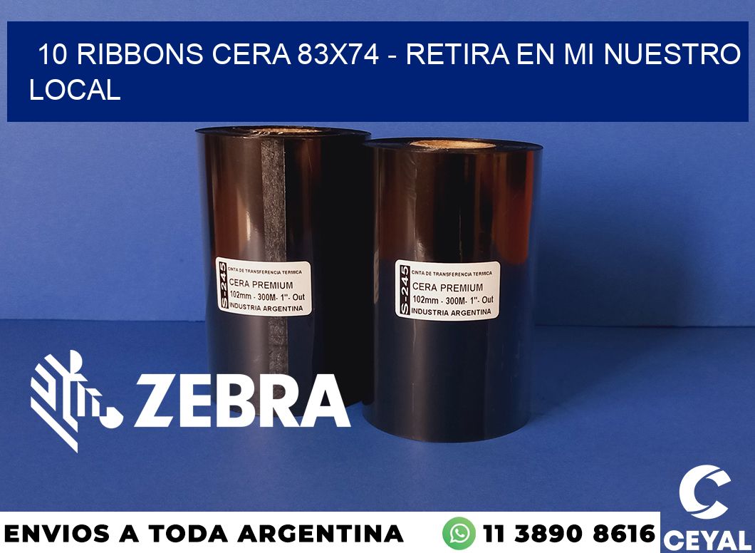 10 Ribbons cera 83x74 - retira en mi nuestro local