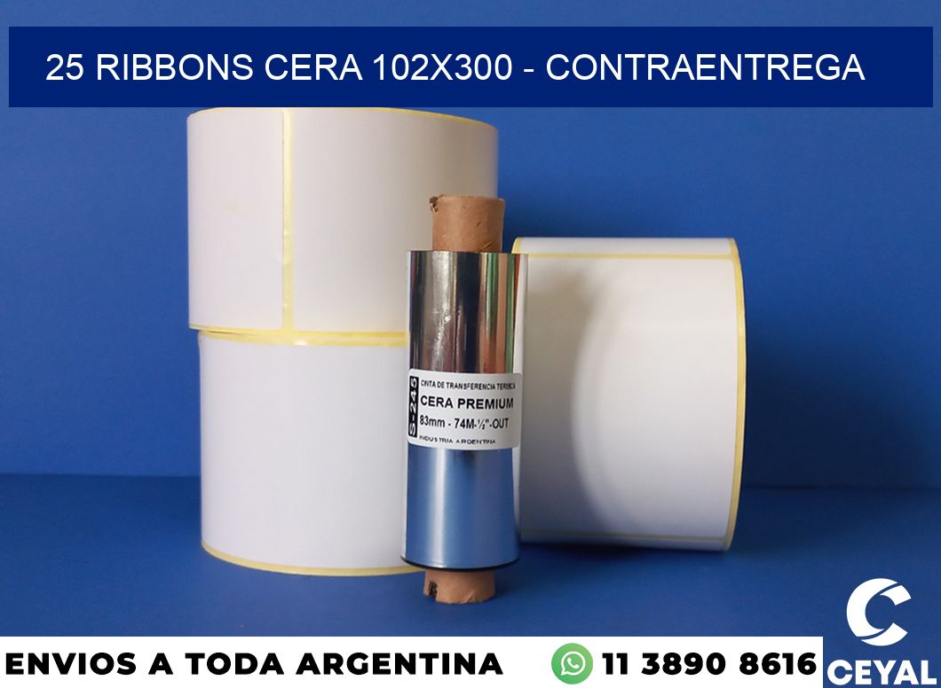 25 Ribbons cera 102×300 – contraentrega
