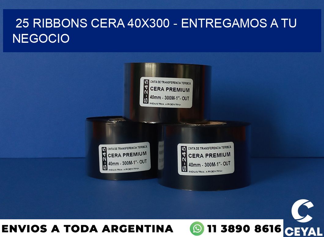 25 Ribbons cera 40×300 – entregamos a tu negocio