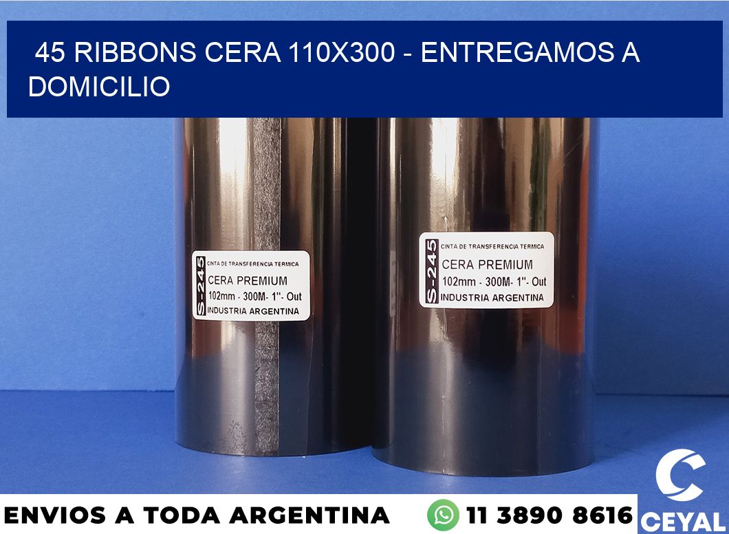 45 Ribbons cera 110×300 – entregamos a domicilio