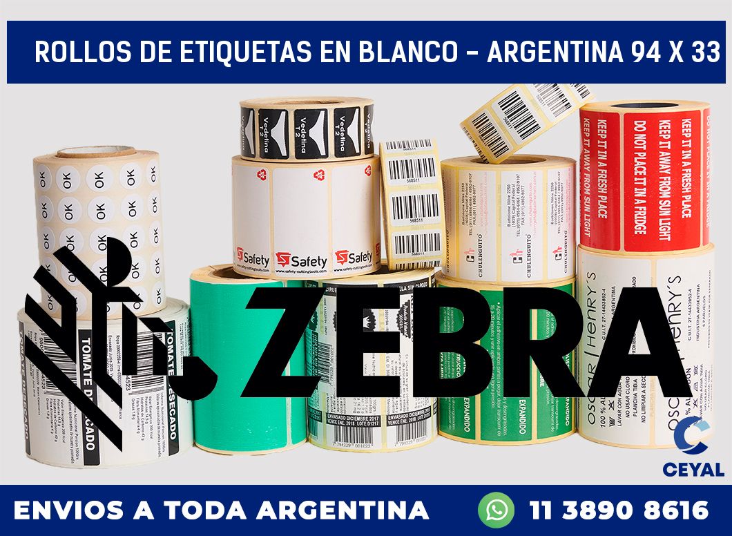 Rollos de etiquetas en blanco - Argentina 94 x 33