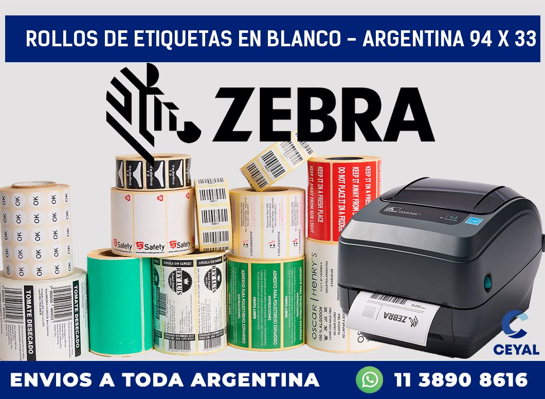 Rollos de etiquetas en blanco – Argentina 94 x 33