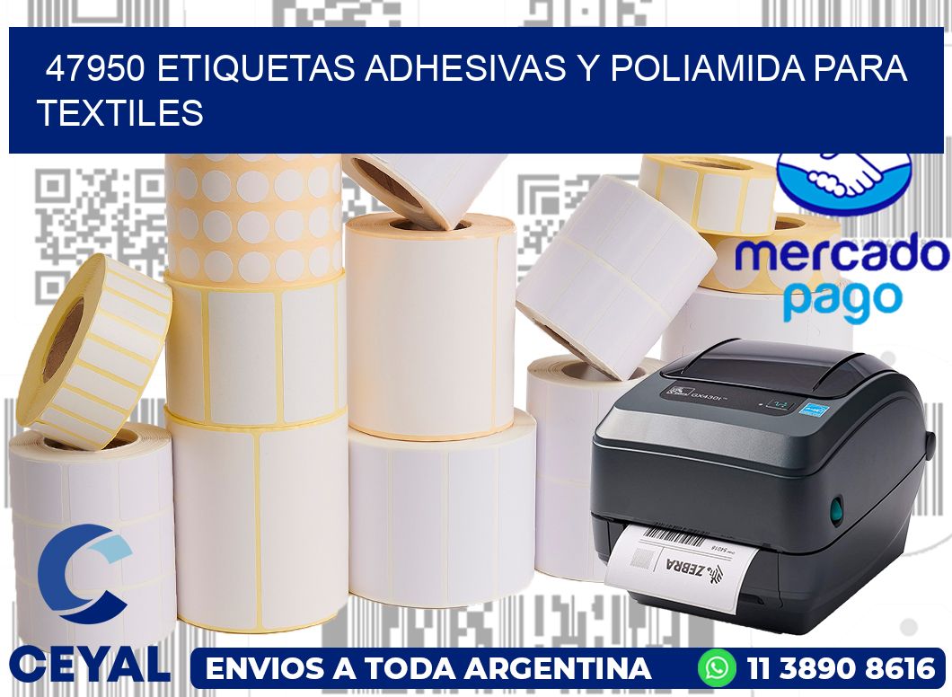 47950 Etiquetas adhesivas y poliamida para textiles