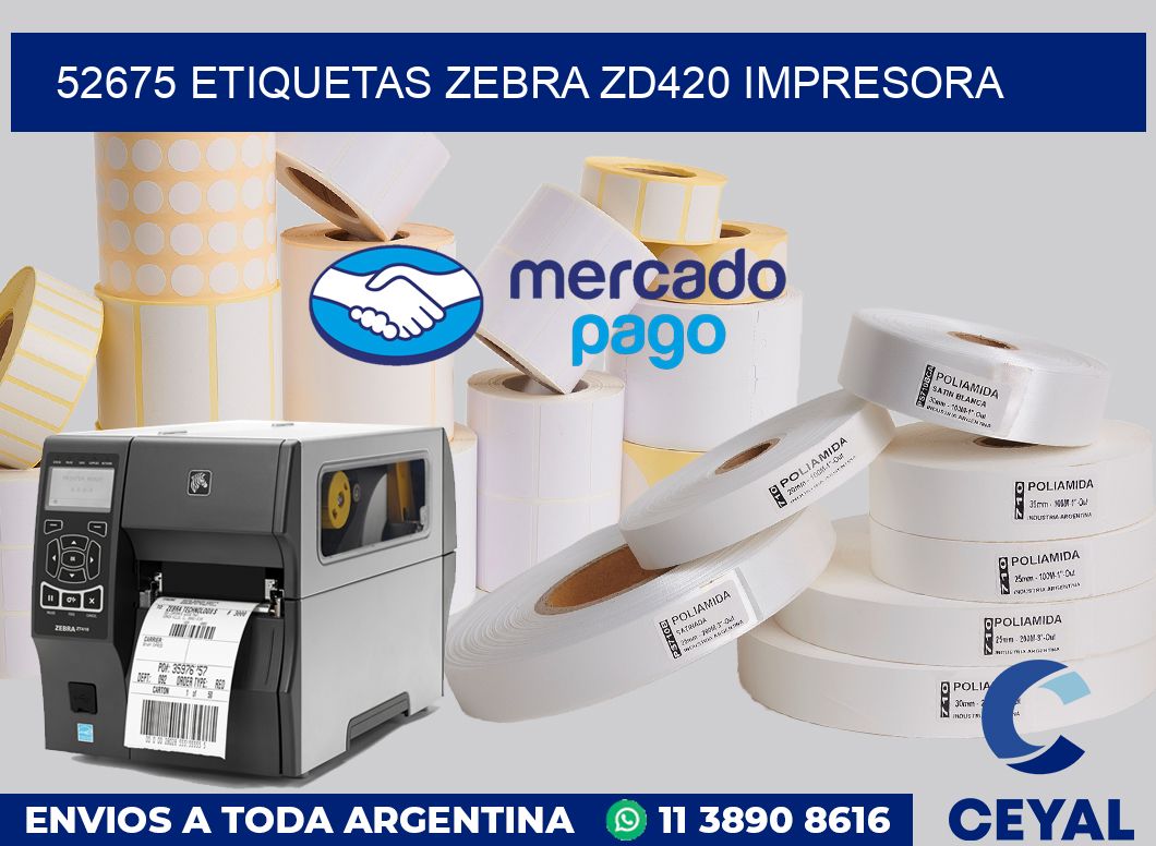 52675 etiquetas Zebra zd420 impresora