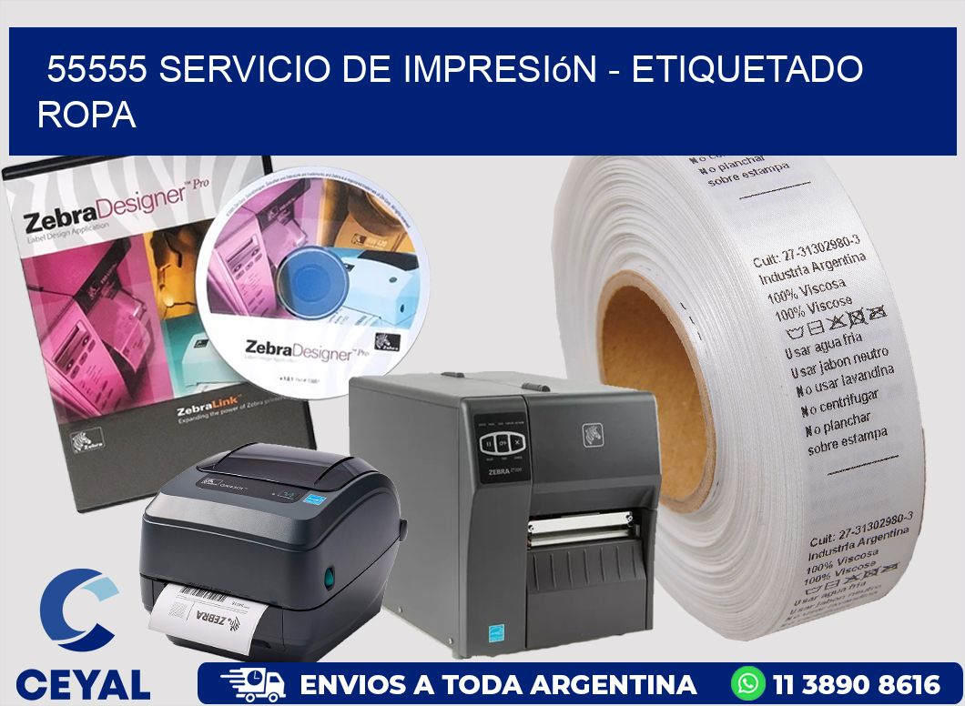 55555 Servicio de impresión - Etiquetado ropa
