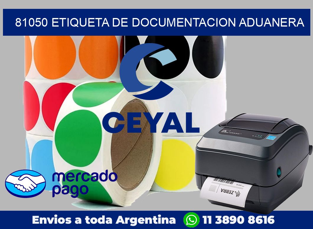 81050 Etiqueta de documentacion aduanera