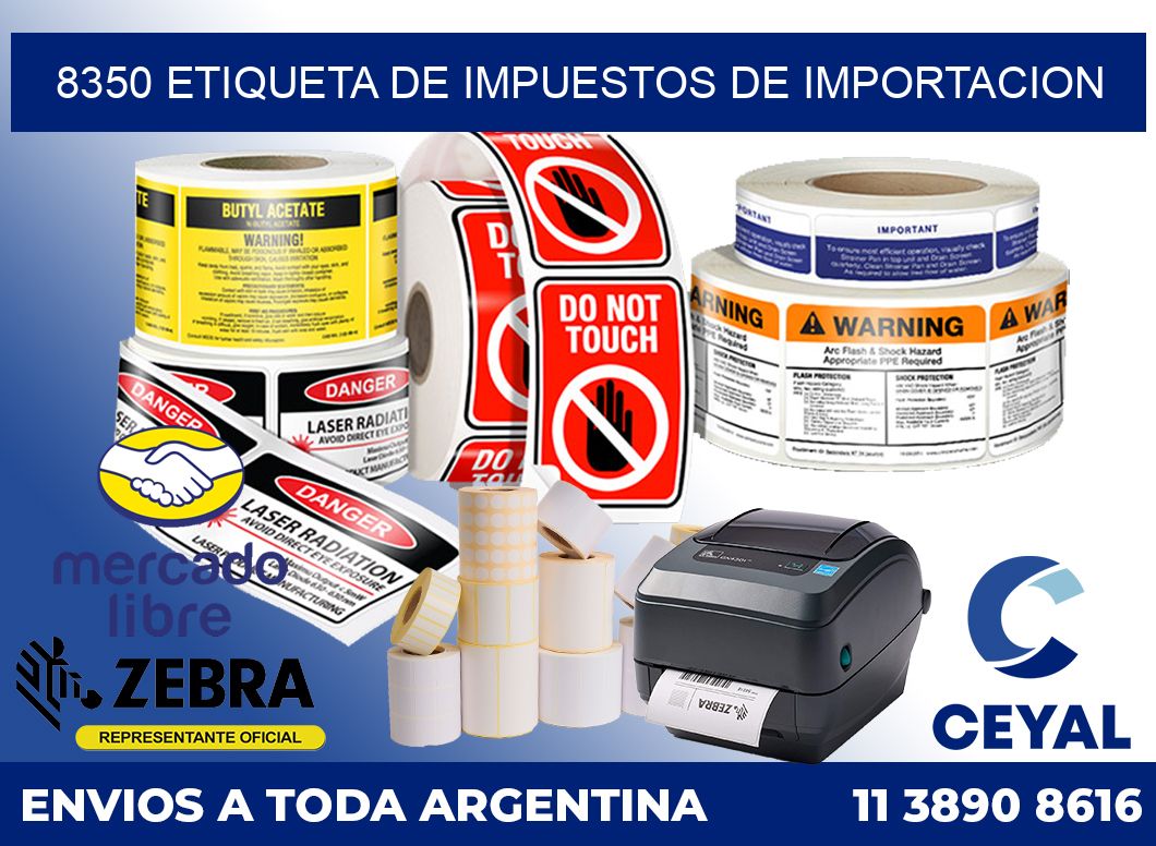 8350 Etiqueta de impuestos de importacion