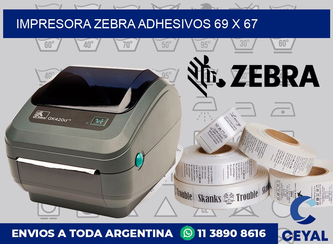 Impresora Zebra adhesivos 69 x 67