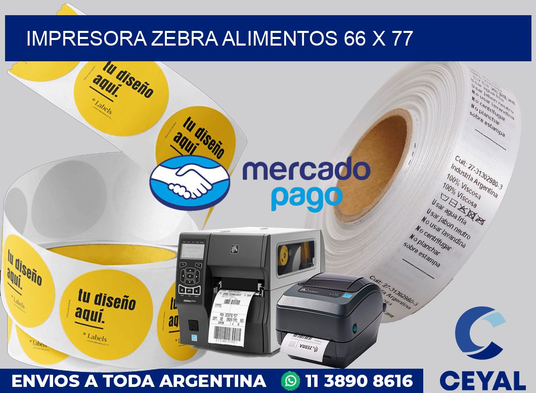 Impresora Zebra alimentos 66 x 77