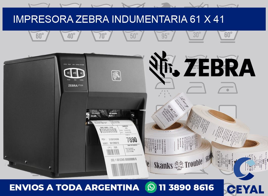Impresora Zebra indumentaria 61 x 41