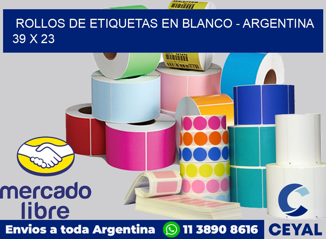 Rollos de etiquetas en blanco - Argentina 39 x 23