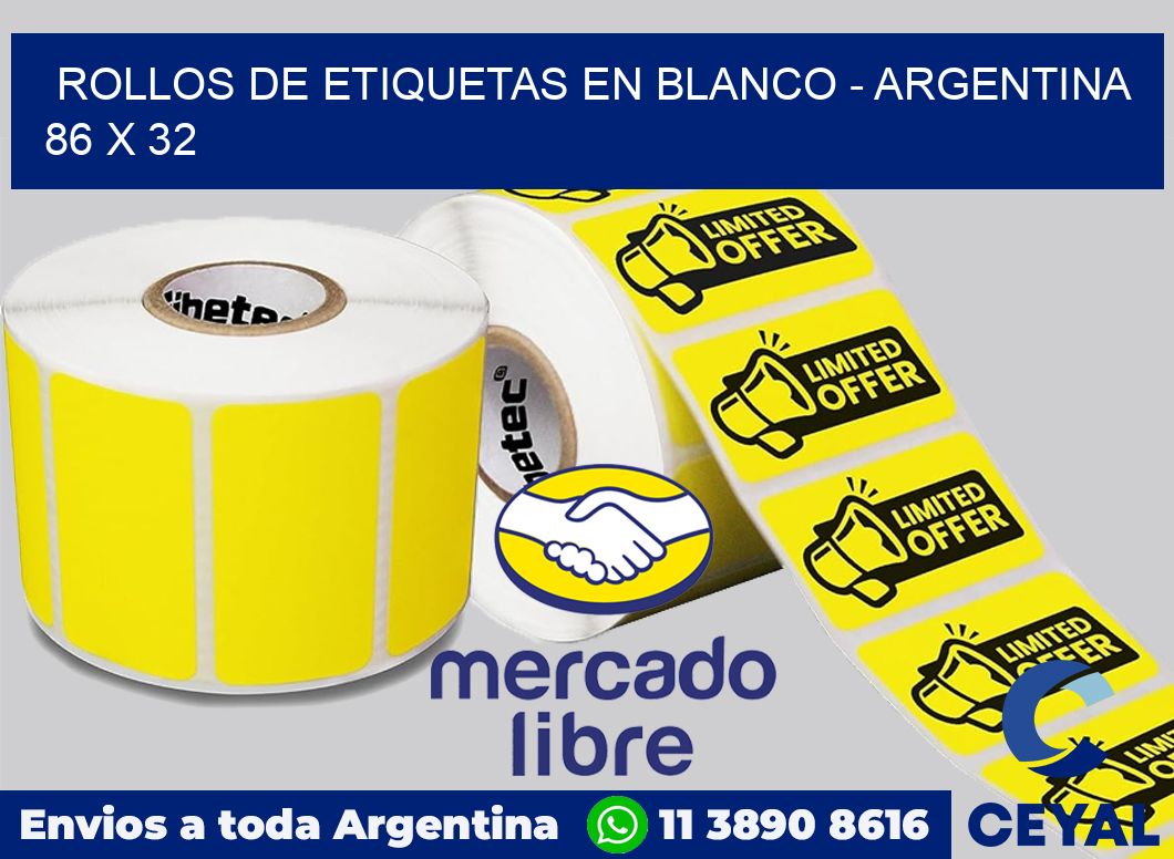 Rollos de etiquetas en blanco - Argentina 86 x 32