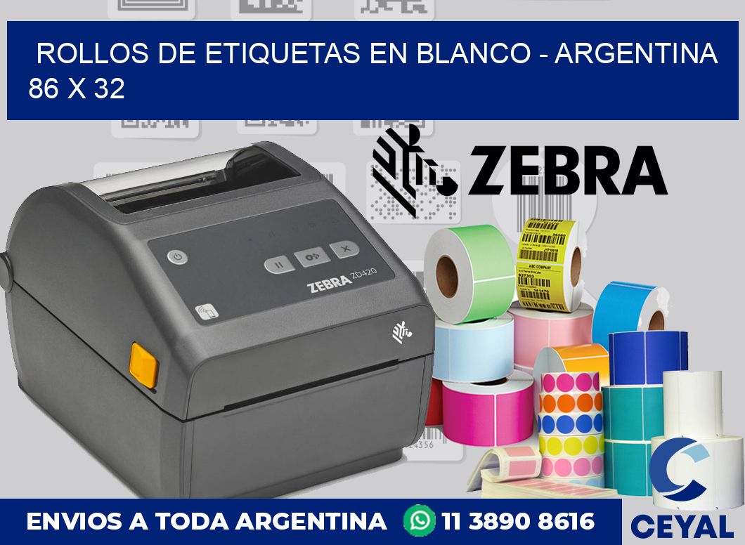 Rollos de etiquetas en blanco – Argentina 86 x 32