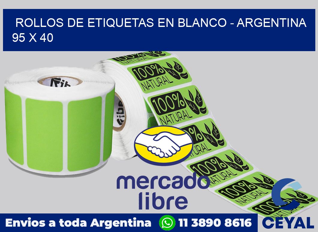 Rollos de etiquetas en blanco - Argentina 95 x 40