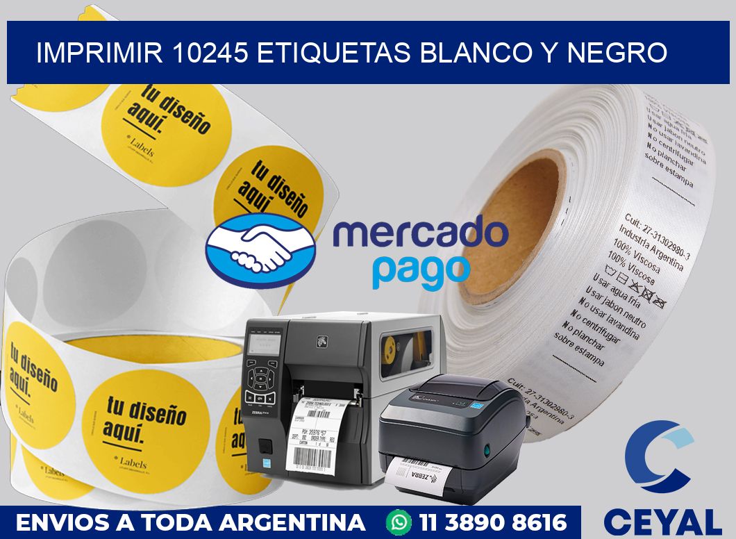 imprimir 10245 etiquetas blanco y negro