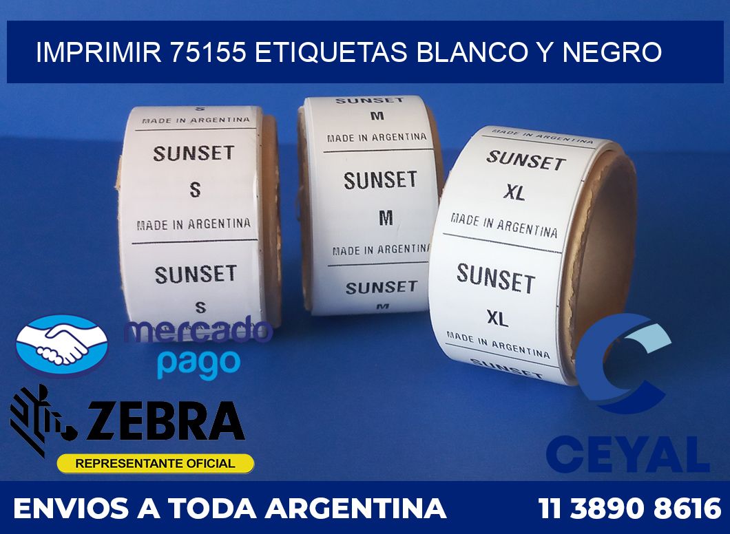 imprimir 75155 etiquetas blanco y negro