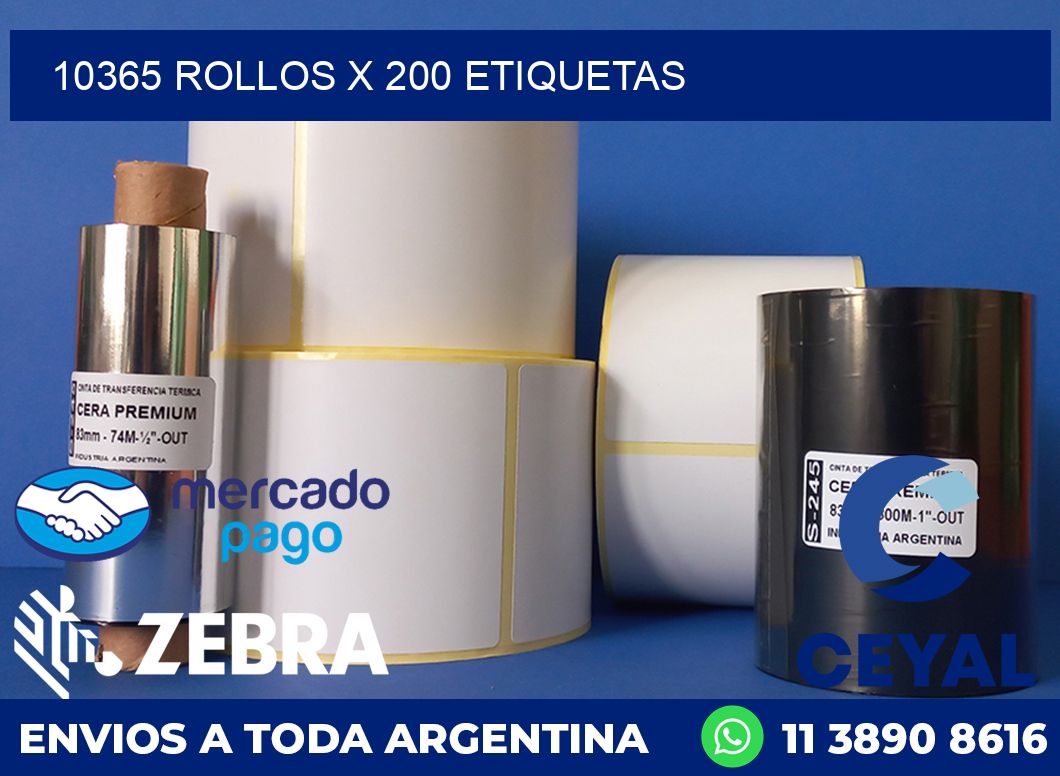 10365 ROLLOS X 200 ETIQUETAS
