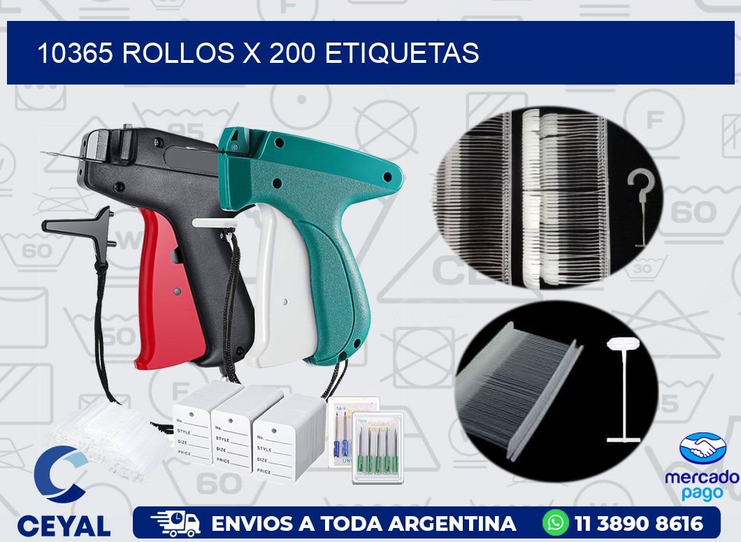10365 ROLLOS X 200 ETIQUETAS