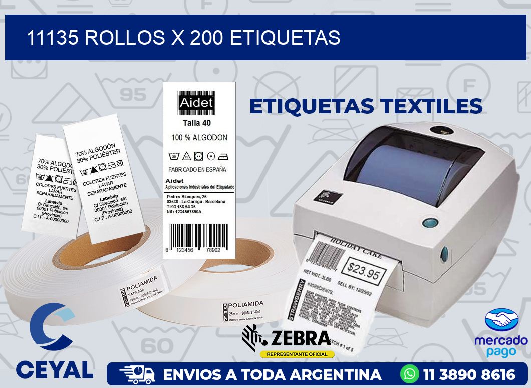 11135 ROLLOS X 200 ETIQUETAS