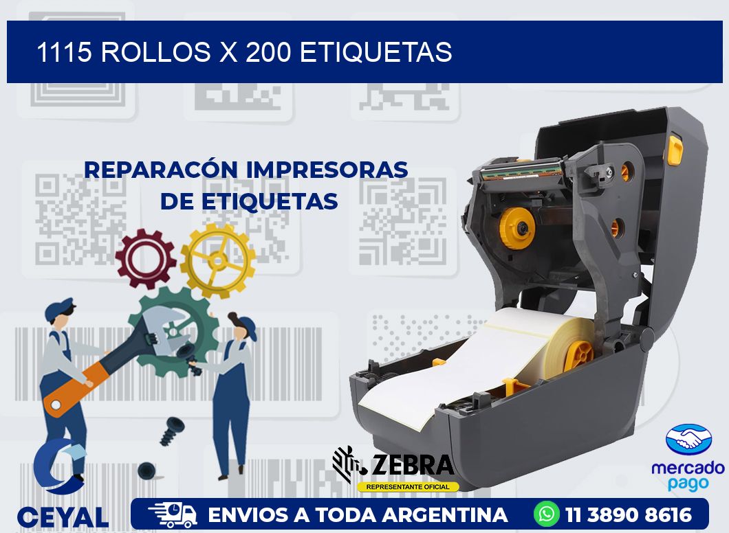 1115 ROLLOS X 200 ETIQUETAS