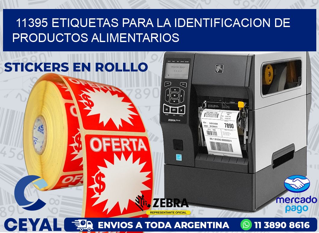 11395 ETIQUETAS PARA LA IDENTIFICACION DE PRODUCTOS ALIMENTARIOS