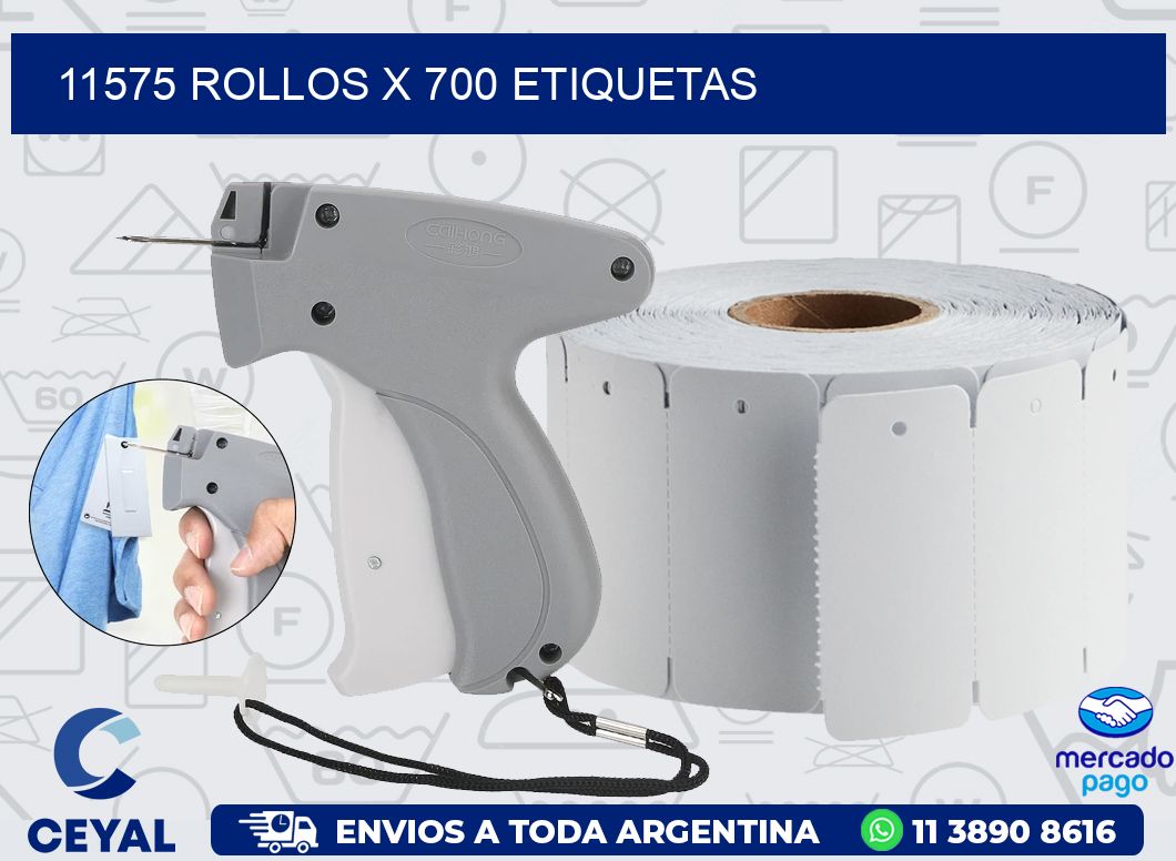 11575 ROLLOS X 700 ETIQUETAS