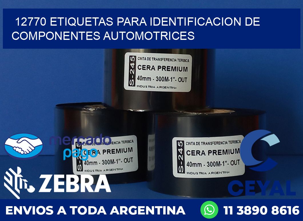 12770 ETIQUETAS PARA IDENTIFICACION DE COMPONENTES AUTOMOTRICES
