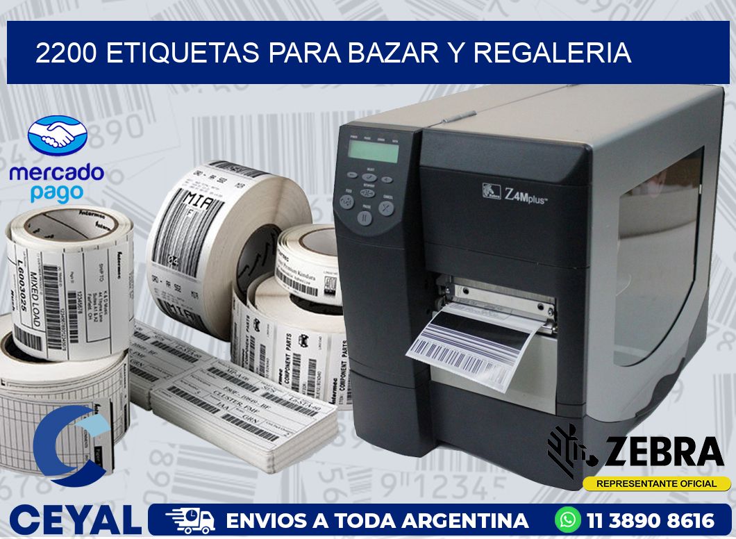 2200 ETIQUETAS PARA BAZAR Y REGALERIA