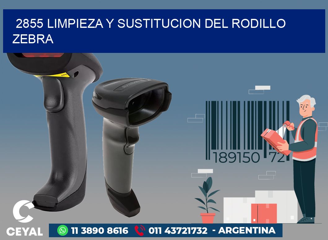 2855 LIMPIEZA Y SUSTITUCION DEL RODILLO ZEBRA