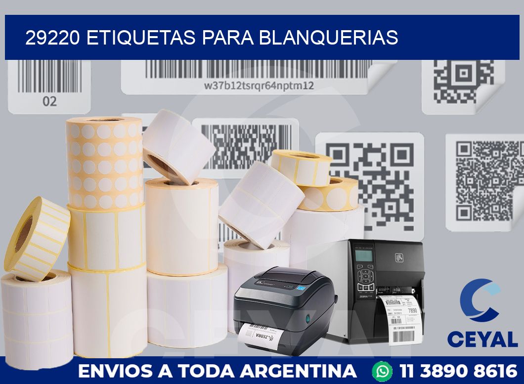 29220 ETIQUETAS PARA BLANQUERIAS
