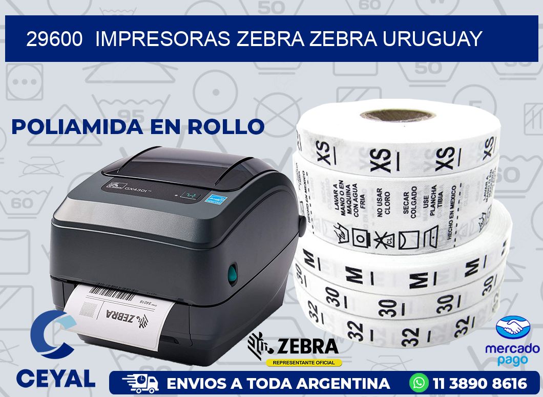 29600  IMPRESORAS ZEBRA ZEBRA URUGUAY