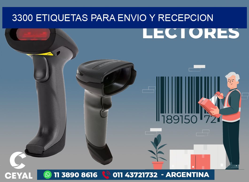 3300 ETIQUETAS PARA ENVIO Y RECEPCION