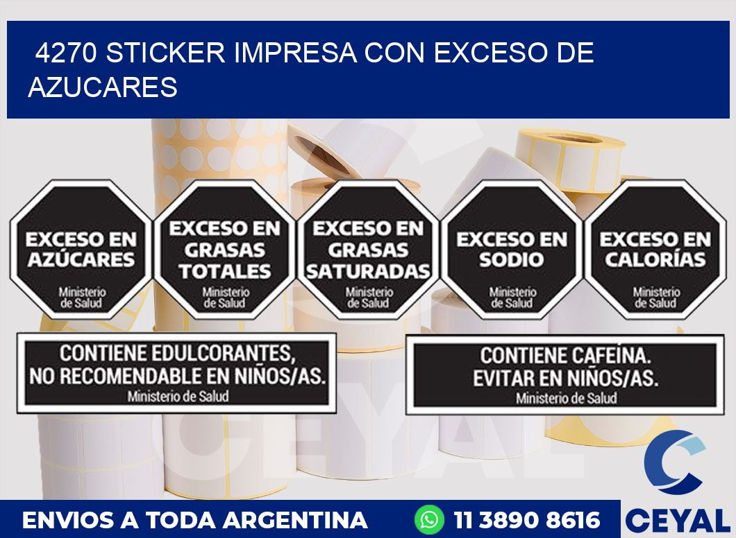 4270 STICKER IMPRESA CON EXCESO DE AZUCARES