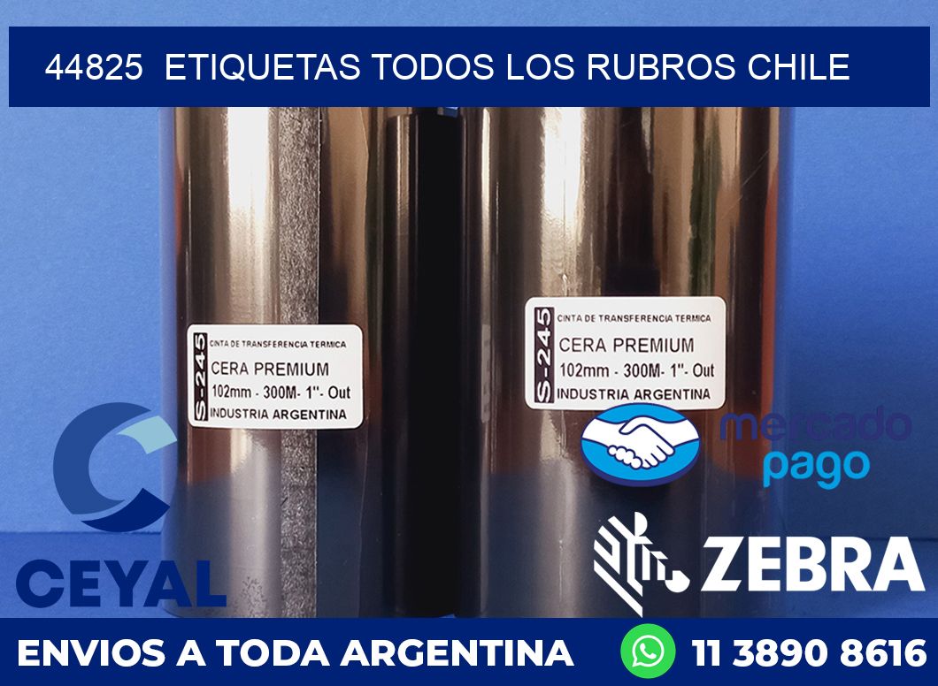 44825  ETIQUETAS TODOS LOS RUBROS CHILE