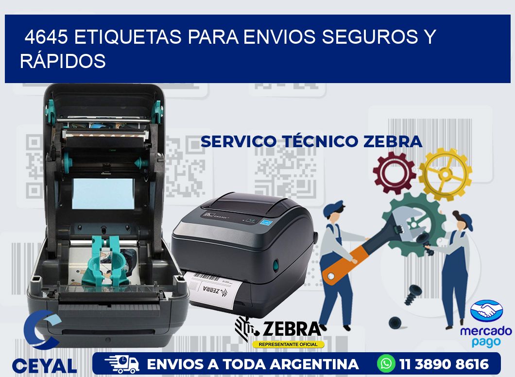 4645 ETIQUETAS PARA ENVIOS SEGUROS Y RÁPIDOS