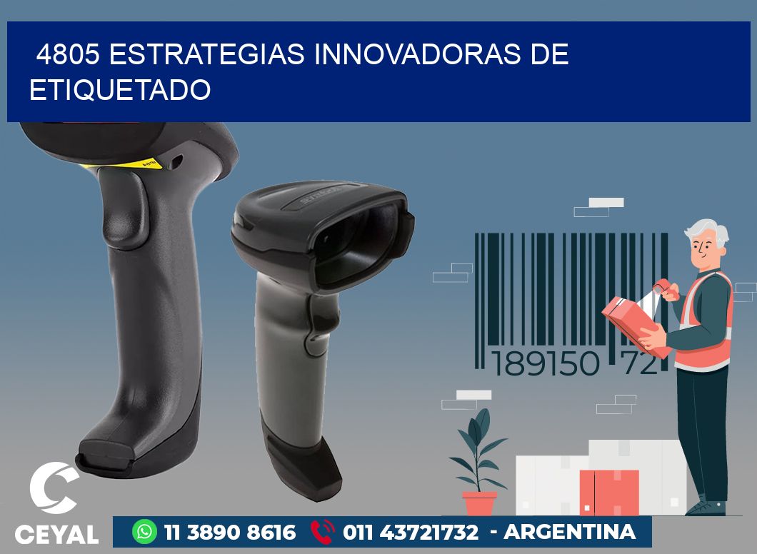 4805 ESTRATEGIAS INNOVADORAS DE ETIQUETADO