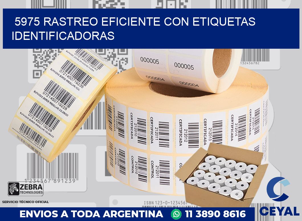 5975 RASTREO EFICIENTE CON ETIQUETAS IDENTIFICADORAS