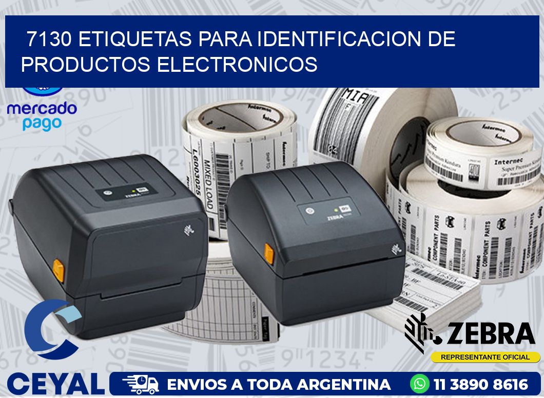 7130 ETIQUETAS PARA IDENTIFICACION DE PRODUCTOS ELECTRONICOS