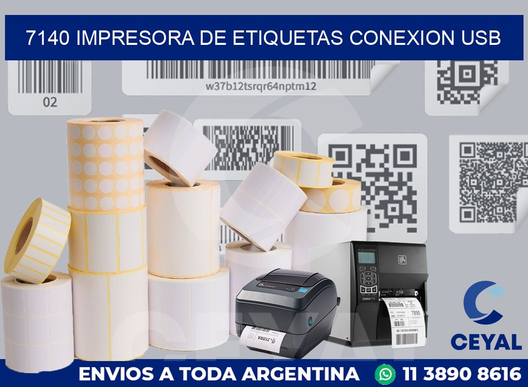 7140 IMPRESORA DE ETIQUETAS CONEXION USB