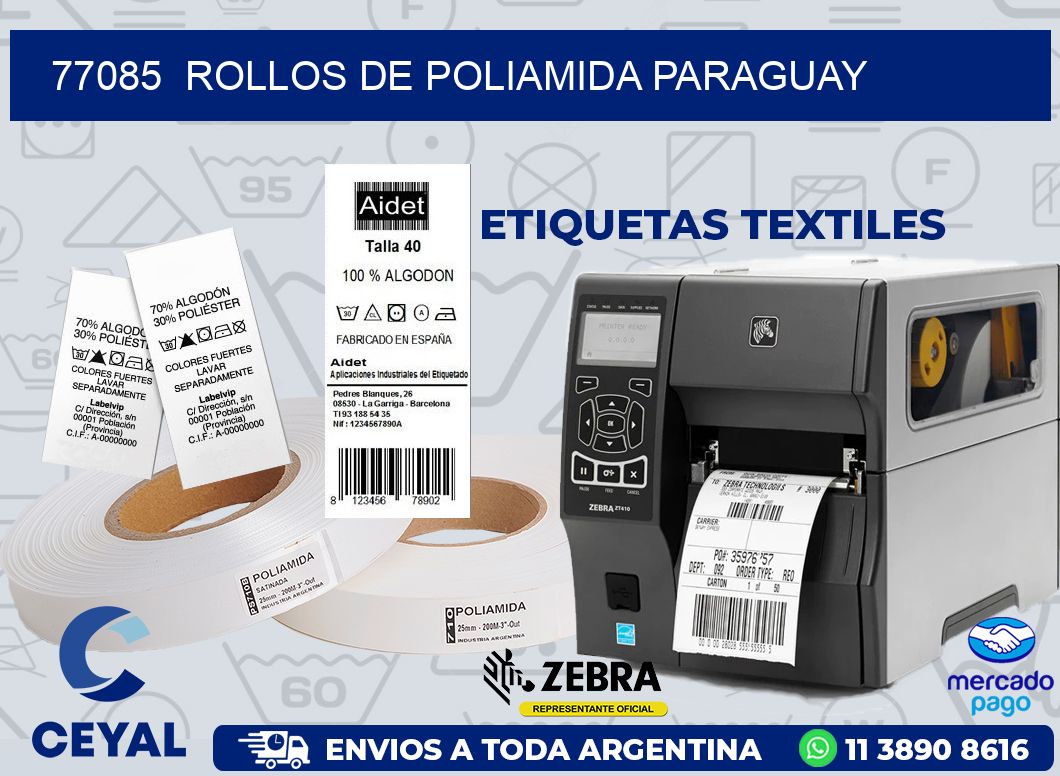 77085  ROLLOS DE POLIAMIDA PARAGUAY