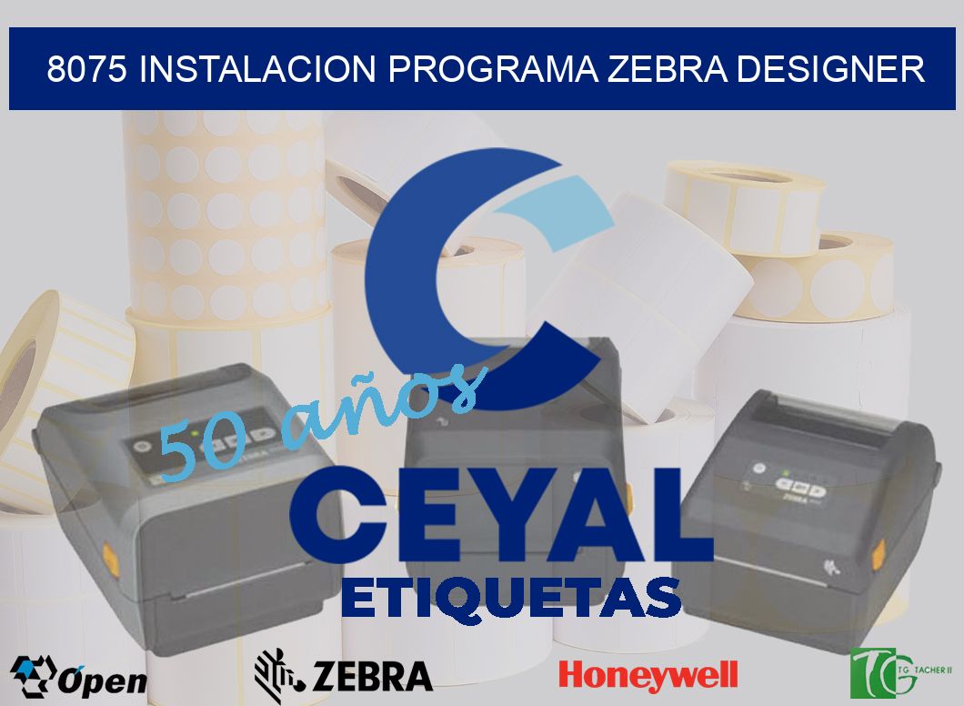 8075 INSTALACION PROGRAMA ZEBRA DESIGNER