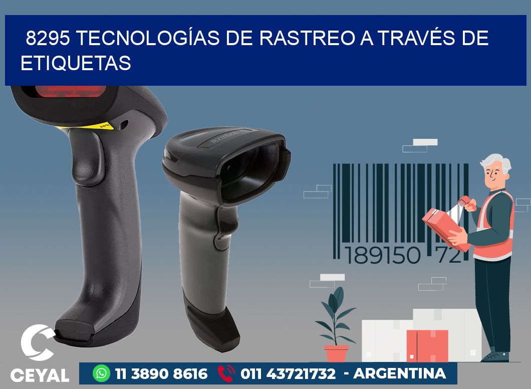 8295 TECNOLOGÍAS DE RASTREO A TRAVÉS DE ETIQUETAS