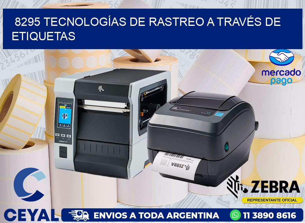 8295 TECNOLOGÍAS DE RASTREO A TRAVÉS DE ETIQUETAS