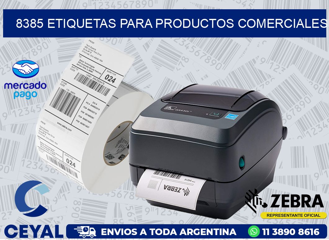 8385 ETIQUETAS PARA PRODUCTOS COMERCIALES