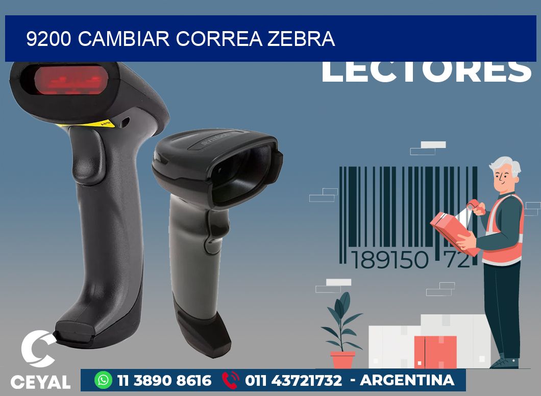 9200 CAMBIAR CORREA ZEBRA
