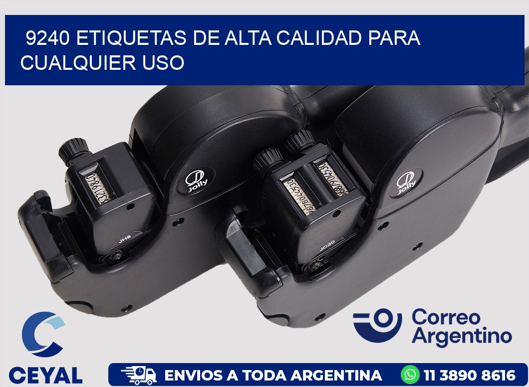 9240 ETIQUETAS DE ALTA CALIDAD PARA CUALQUIER USO