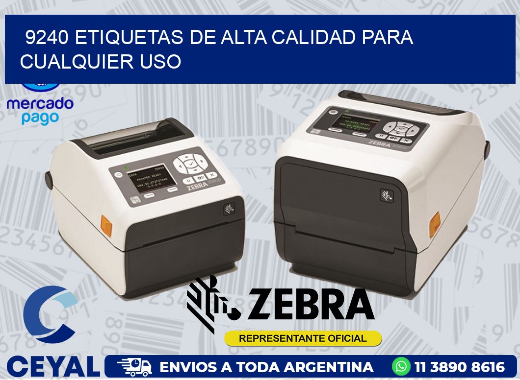 9240 ETIQUETAS DE ALTA CALIDAD PARA CUALQUIER USO