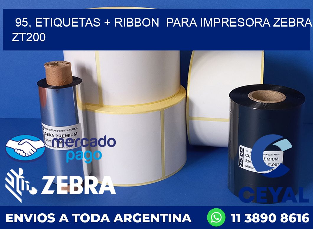 95, etiquetas + ribbon  para impresora zebra ZT200