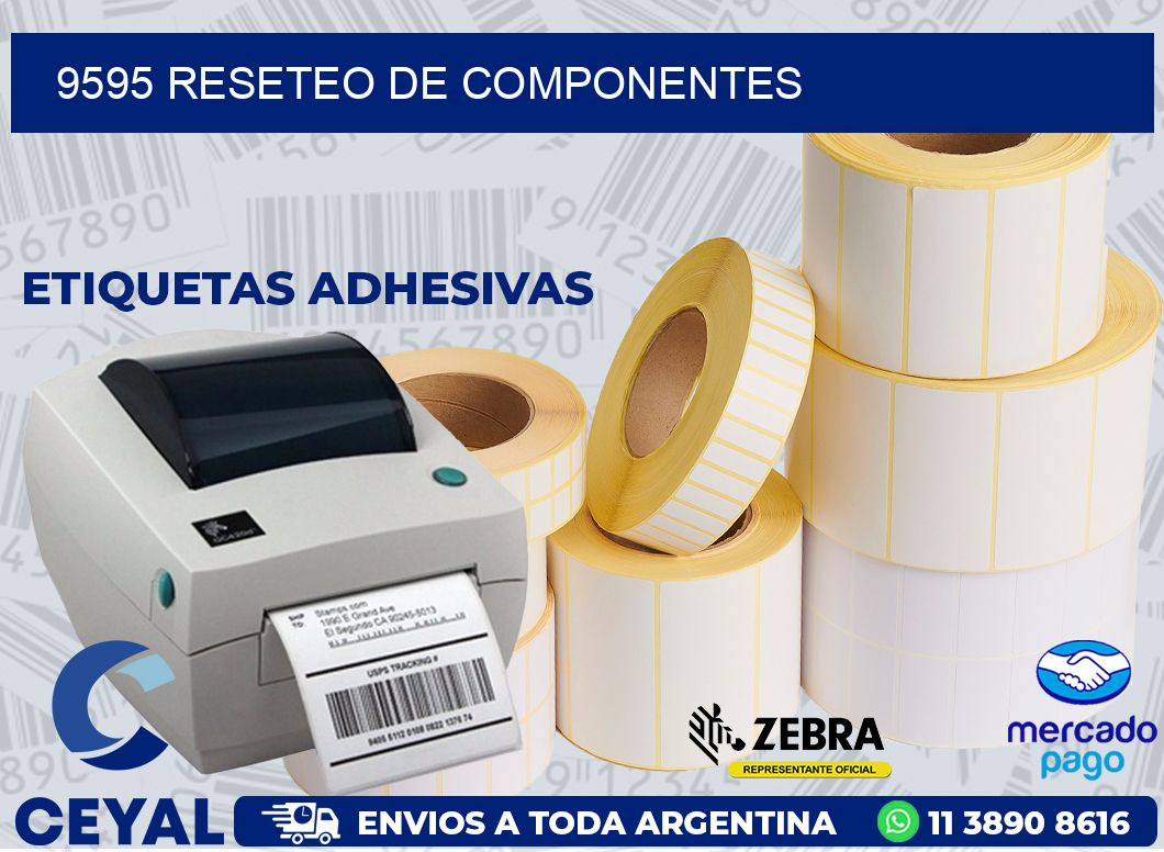 9595 RESETEO DE COMPONENTES
